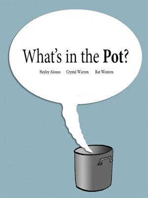 cover image of What's in the Pot?
